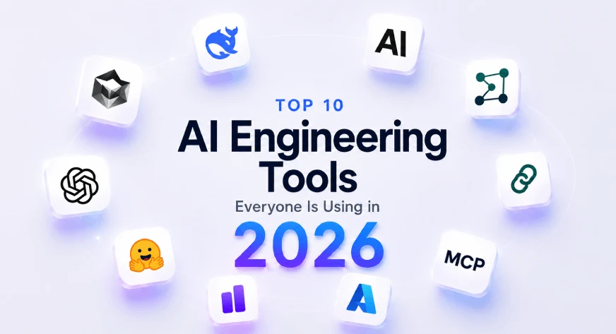 AI Engineering Tools Everyone Is Using in 2026